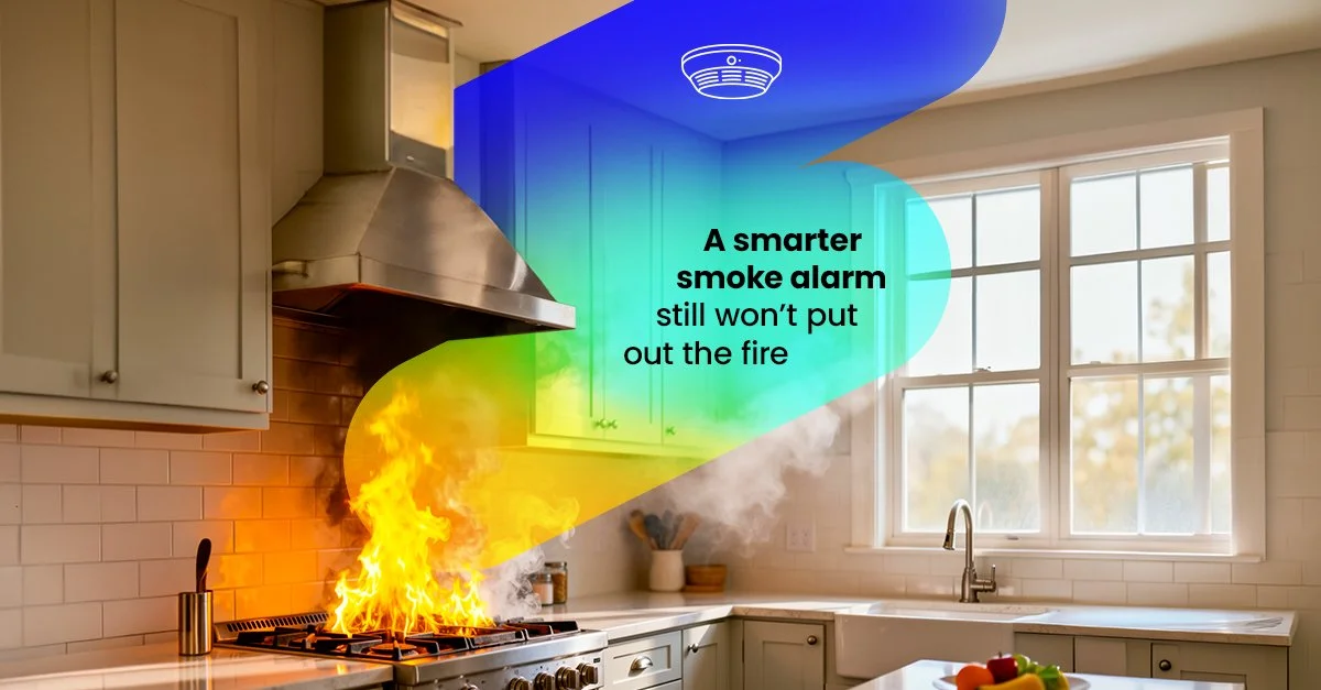 Ad 14 a smarter smoke alarm still wont put out the fire